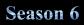 Season 6